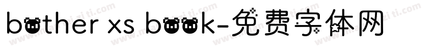bother xs book字体转换